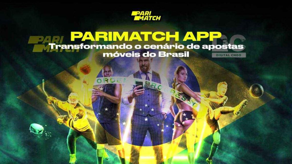 Parimatch App: Transformando o cenário de apostas móveis do Brasil